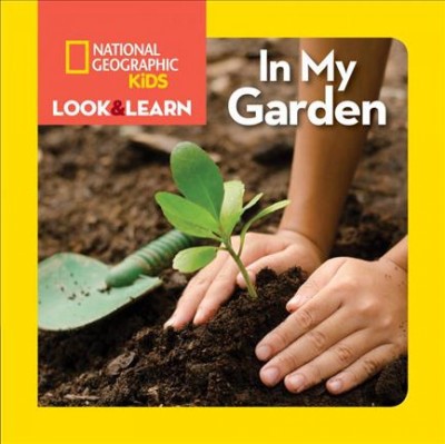 Look & Learn: In My Garden (BD) lklrngardenBD