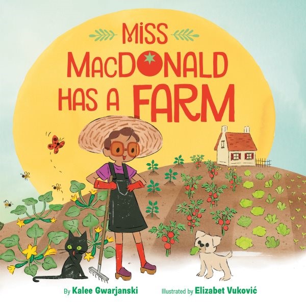 Miss MacDonald Has a Farm (HC) missmacfarmHC