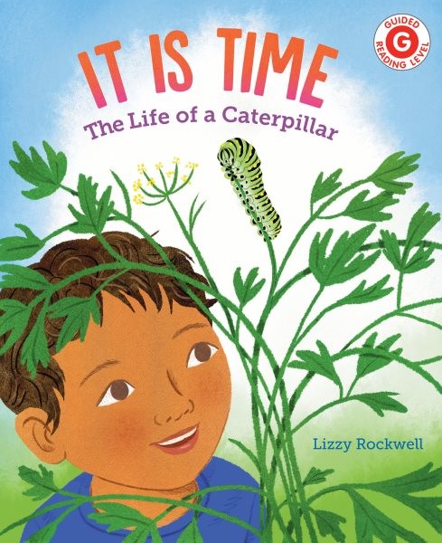 It Is Time: The Life of a Caterpillar (HC) itistimeHC