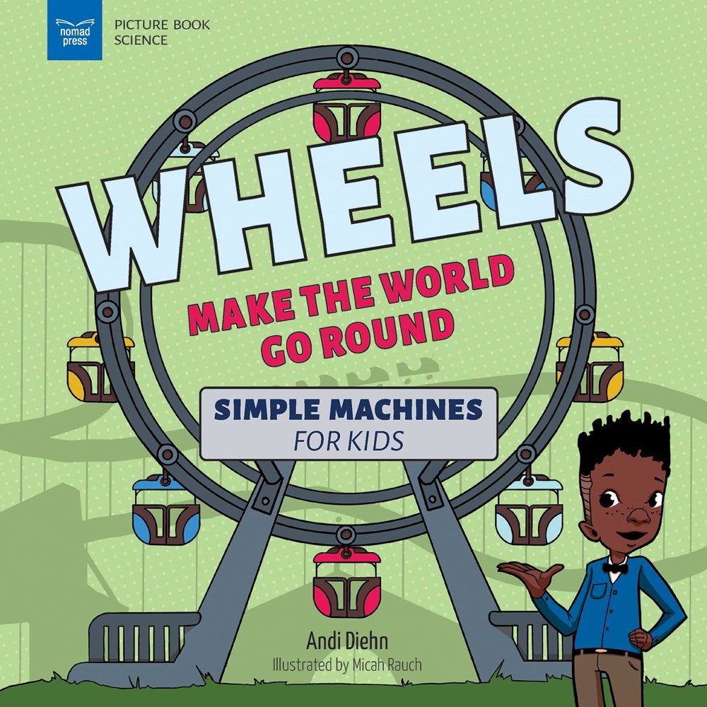 Wheels Make The World Go Round (PB-AGE 5+) Wheels Make The World Go Round (PB-AGE 5+)