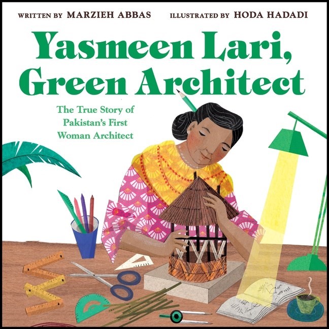 Yasmeen Lari, Green Architect (HC) Yasmeen Lari, Green Architect (HC)