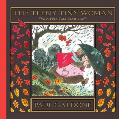The Teeny-Tiny Woman (POB-GALDONE) teenytinywomanPOBGALDONE