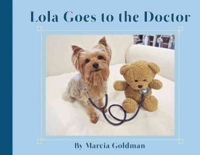 Lola Goes to the Doctor (HC) lolagoesdoctorHC