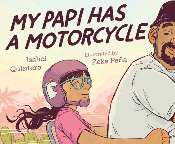 My Papi Has a Motorcycle (HC) My Papi Has a Motorcycle (HC)