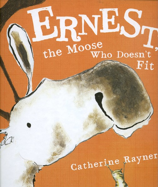 Ernest, the Moose Who Doesn't Fit (HC)