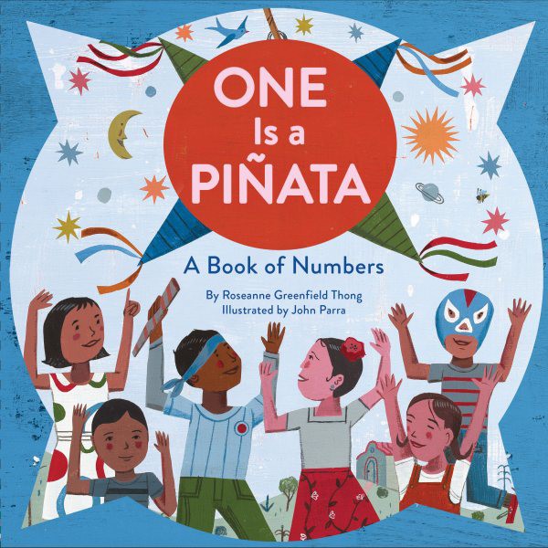 One Is a Piñata: A Book of Numbers (HC)