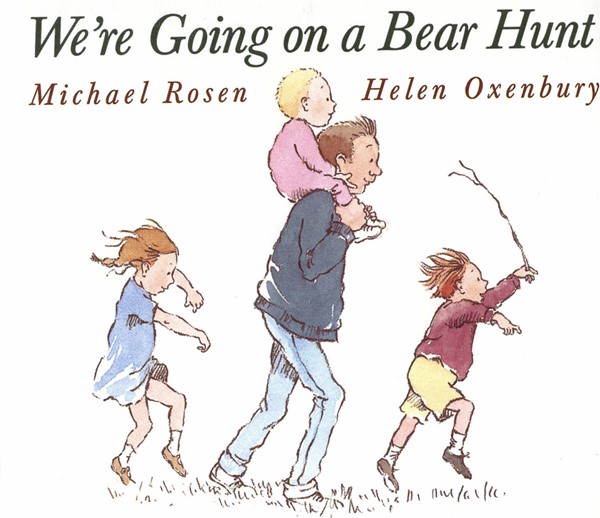 We're Going on a Bear Hunt (BD)