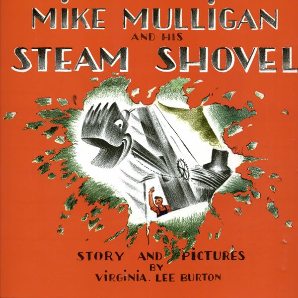 Mike Mulligan and His Steam Shovel (HC)