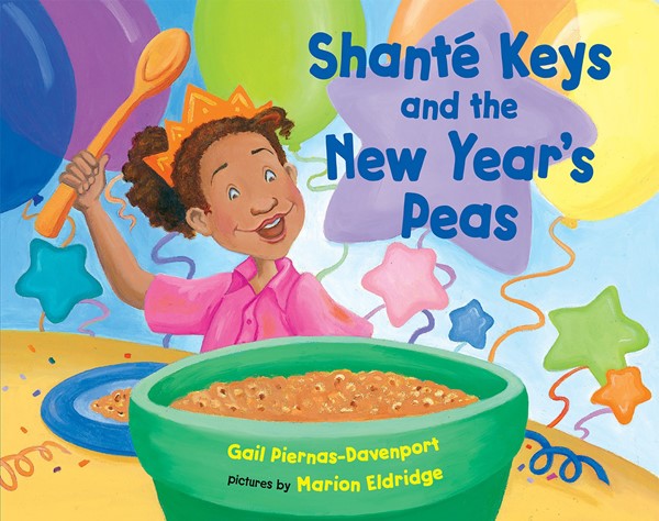 Shant&#233; Keys and the New Year's Peas (PB)