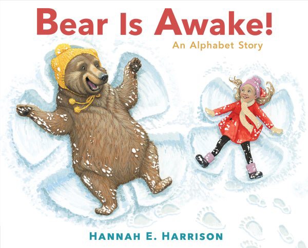 Bear Is Awake! An Alphabet Story (HC)