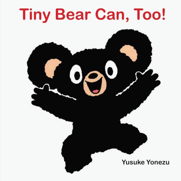 Tiny Bear Can, Too! (BD)
